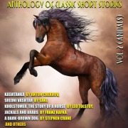 Anthology of Classic Short Stories. Vol. 2 (Animals) - Anton Chekhov, Stephen Crane, Franz Kafka, Rudyard Kipling, Katherine Mansfield