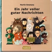 Cover-Bild zum Titel 'Ein Jahr voller guter Nachrichten' von 'Martin Smatana'