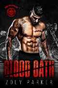 Cover-Bild zum Titel 'Blood Oath (Satan's Kin MC, #1)' von 'Zoey Parker'