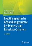Cover-Bild zum Titel 'Ergotherapeutische Behandlungsansätze bei Demenz und Korsakow-Syndrom' von 'Gudrun Schaade, Dorothee Danke'