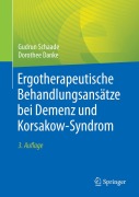 Cover-Bild zum Titel 'Ergotherapeutische Behandlungsansätze bei Demenz und Korsakow-Syndrom' von 'Gudrun Schaade, Dorothee Danke'