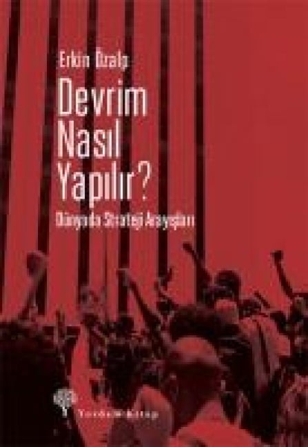 Devrim Nasil Yapilir - Erkin Özalp