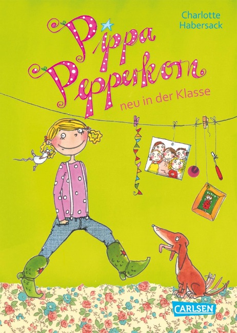 Pippa Pepperkorn 1: Pippa Pepperkorn neu in der Klasse - Charlotte Habersack