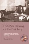 Post-War Planning on the Periphery - Thomas C. Mills