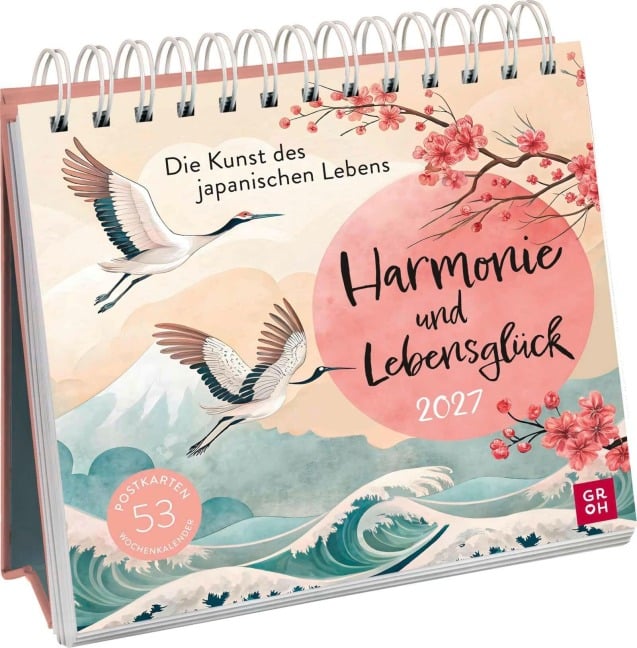 Postkartenkalender 2027: Harmonie und Lebensglück - 