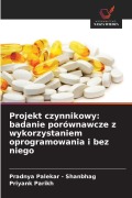 Cover-Bild zum Titel 'Projekt czynnikowy: badanie porównawcze z wykorzystaniem oprogramowania i bez niego' von 'Pradnya Palekar - Shanbhag, Priyank Parikh'