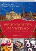 Päpstliche Schweizergarde - Weihnachten im Vatikan - David Geisser