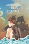 Cover-Bild zum Titel 'La Luz del Mar' von 'Briseyda Marquez Vargas'