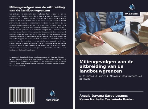Milieugevolgen van de uitbreiding van de landbouwgrenzen - Ángela Dayana Saray Lesmes, Karyn Nathalia Castañeda Ibáñez