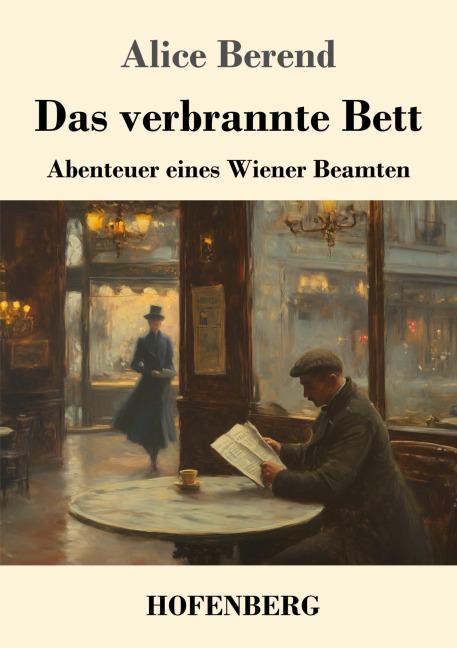 Das verbrannte Bett - Alice Berend