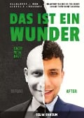 DAS IST EIN WUNDER SAGTE MEIN ARZT - Selim Dursun