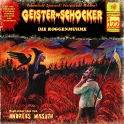 Cover-Bild zum Titel 'Geister Schocker CD 122: Die Roggenmuhme' von 'Andreas Masuth'