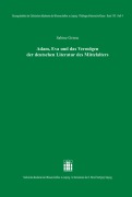 Cover-Bild zum Titel 'Adam, Eva und das Vermögen der deutschen Literatur des Mittelalters' von 'Sabine Griese'