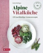 Cover-Bild zum Titel 'Alpine Vitalküche' von 'Karin Hofinger'