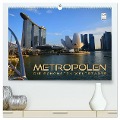 METROPOLEN - die schönsten Weltstädte (hochwertiger Premium Wandkalender 2025 DIN A2 quer), Kunstdruck in Hochglanz - Renate Bleicher