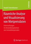Cover-Bild zum Titel 'Räumliche Analyse und Visualisierung von Mietpreisdaten' von 'Harald Schernthanner'