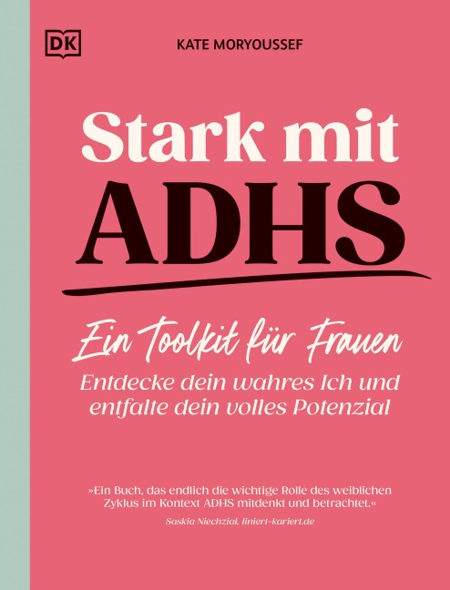Stark mit ADHS - ein Toolkit für Frauen - Kate Moryoussef