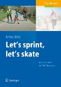Cover-Bild zum Titel 'Let's sprint, let's skate. Innovationen im PNF-Konzept' von 'Britta Dietz'