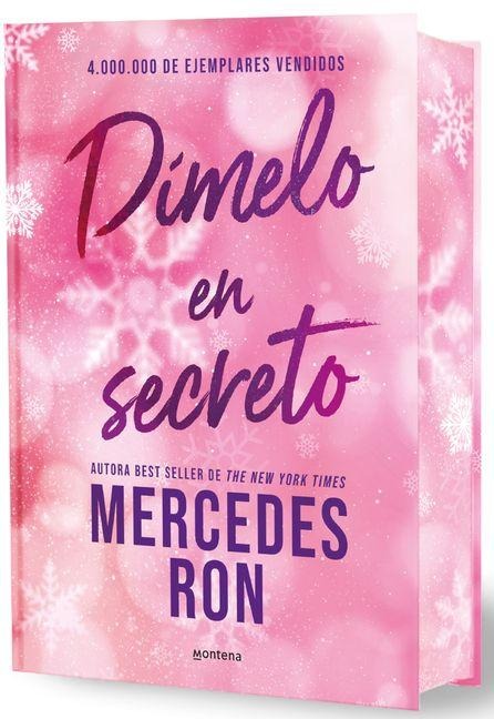 Dímelo En Secreto (Edición Especial Limitada, Cantos Pintados) / Tell Me in Secret (Limited Special Edition with Sprayed Edges) - Mercedes Ron