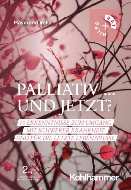 Palliativ ... und jetzt? - Raymond Voltz