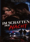 Cover-Bild zum Titel 'Im Schatten der Nacht' von 'Ronja Reuter'