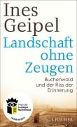 Cover-Bild zum Titel 'Landschaft ohne Zeugen' von 'Ines Geipel'