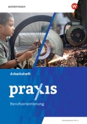 Cover-Bild zum Titel 'Praxis - Arbeitsheft Berufsorientierung' von ''