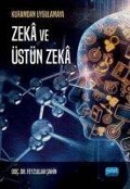 Cover-Bild zum Titel 'Zeka ve Üstün Zeka' von 'Feyzullah Sahin'