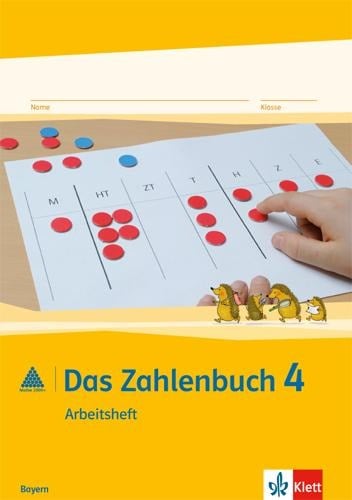 Das Zahlenbuch. 4.Schuljahr. Arbeitsheft. Bayern - 