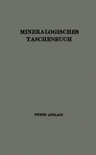 Mineralogisches Taschenbuch der Wiener Mineralogischen Gesellschaft - A. Himmelbauer, R. Koechlin, J. E. Hibsch, H. Michel, O. Rotky