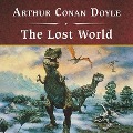 Cover-Bild zum Titel 'The Lost World, with eBook Lib/E' von 'Arthur Conan Doyle'