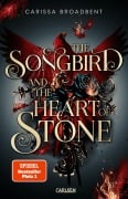 Cover-Bild zum Titel 'The Songbird and the Heart of Stone (Crowns of Nyaxia 3)' von 'Carissa Broadbent'