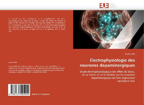 Electrophysiologie des neurones dopaminergiques - Ouafa Arib