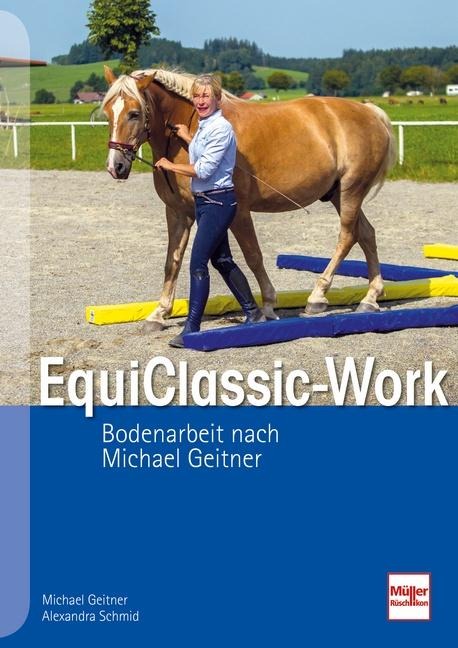 EquiClassic-Work - Michael Geitner, Alexandra Schmid
