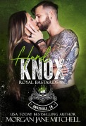 Cover-Bild zum Titel 'Hard Knox (Royal Bastards MC: Knoxville, TN, #1)' von 'Morgan Jane Mitchell'