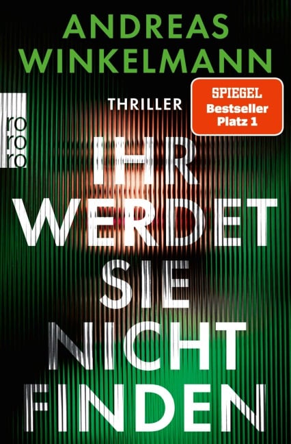 Ihr werdet sie nicht finden - Andreas Winkelmann