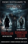Cover-Bild zum Titel 'Krimi Doppelband 76' von 'Alfred Bekker, Frank Maddox'