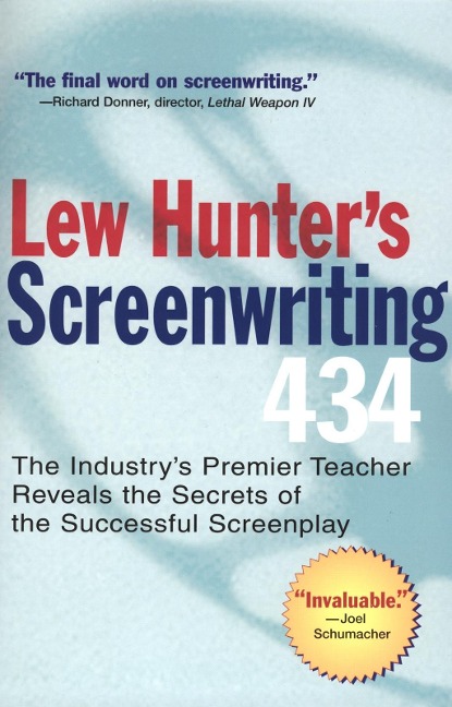 Lew Hunter's Screenwriting 434 - Lew Hunter