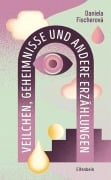 Cover-Bild zum Titel 'Veilchen, Geheimnisse' von 'Daniela Fischerová'