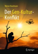 Cover-Bild zum Titel 'Der Gen-Kultur-Konflikt' von 'Werner Buselmaier'