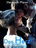 Cover-Bild zum Titel 'Das Herz' von 'Heinrich Mann'