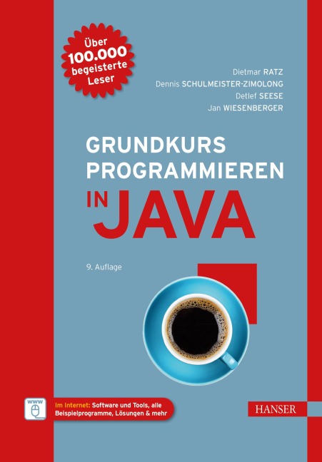 Grundkurs Programmieren in Java - Dietmar Ratz, Dennis Schulmeister-Zimolong, Detlef Seese, Jan Wiesenberger