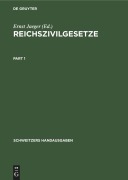 Reichszivilgesetze - 