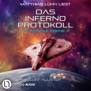 Cover-Bild zum Titel 'Das Inferno Protokoll' von 'Cliff Allister'