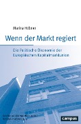 Cover-Bild zum Titel 'Wenn der Markt regiert' von 'Marina Hübner'