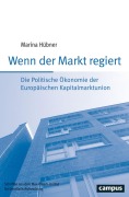 Cover-Bild zum Titel 'Wenn der Markt regiert' von 'Marina Hübner'