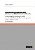 Cover-Bild zum Titel 'Auswirkungen der demografischen Entwicklung auf die Immobilienwirtschaft' von 'Antonio Samarzija'