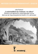Cover-Bild zum Titel '"Landschaftlich das Schönste von allem"' von 'Jutta Reinisch'