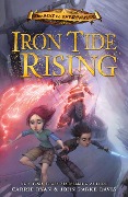 Cover-Bild zum Titel 'Iron Tide Rising' von 'Carrie Ryan, John Parke Davis'