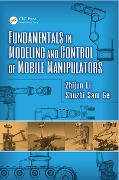 Cover-Bild zum Titel 'Fundamentals in Modeling and Control of Mobile Manipulators' von 'Zhijun Li, Shuzhi Sam Ge'